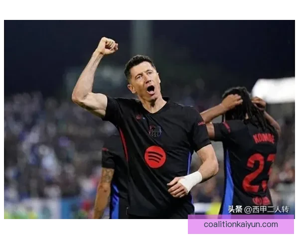 莱万多夫斯基续约谈判阶段持续升温，双方接触频繁引人关注